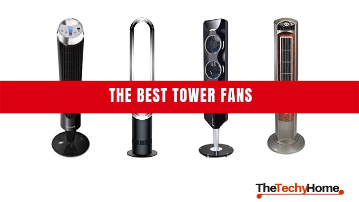 The Best Tower Fans